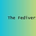 Descubriendo el Fediverso